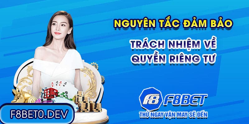 Nguyên tắc đảm bảo trách nhiệm về quyền riêng tư